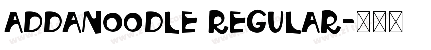 AddaNoodle Regular字体转换